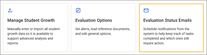 Settings cards for Manage Student Growth, Evaluation Options, and Evaluation Status Emails.